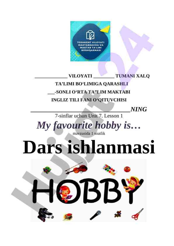 Unit 7 lesson 1 my favourite hobby activities