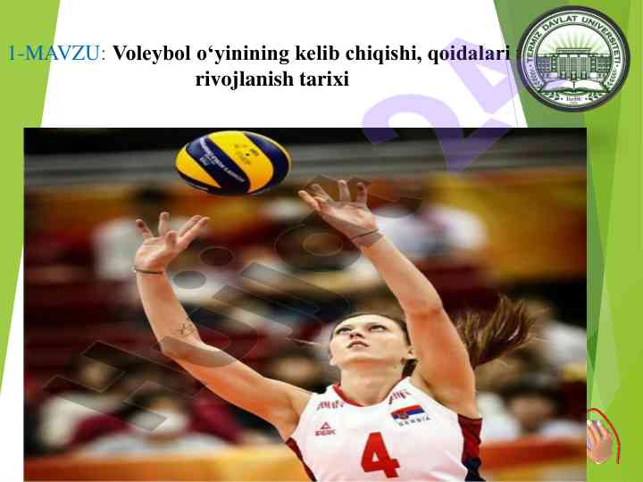 Voleybol o‘yinining kelib chiqishi va qoidalari