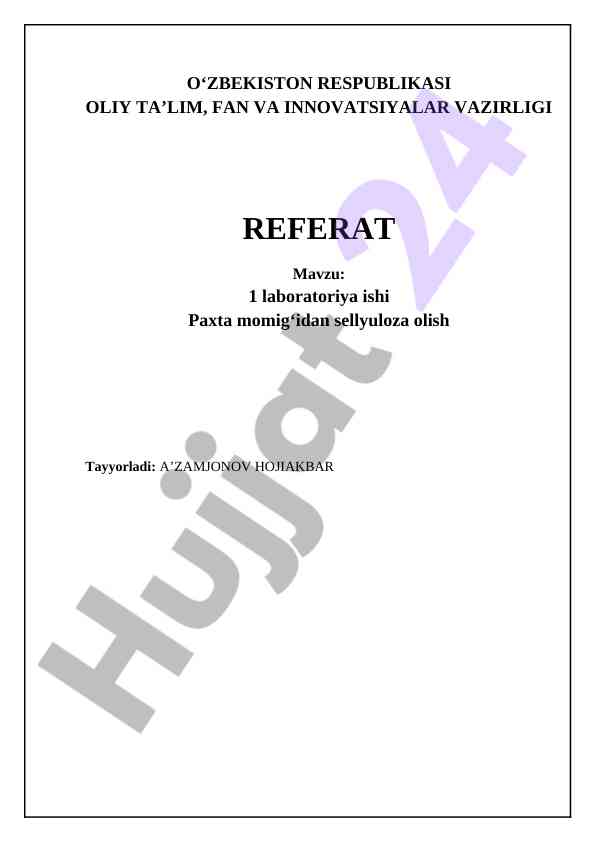 Seluloza olish jarayoni paxta momigʻidan