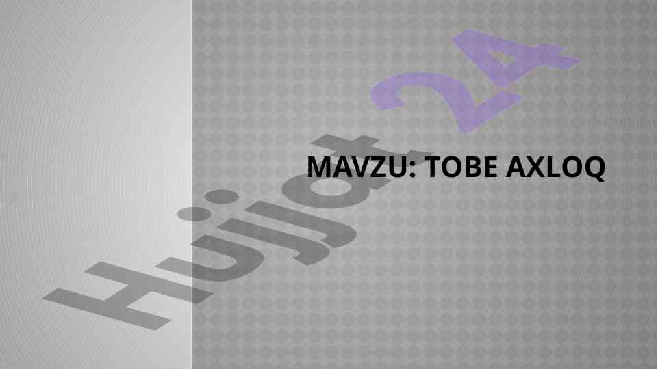 Shaxs tobe axloqi va psixologik tahlil