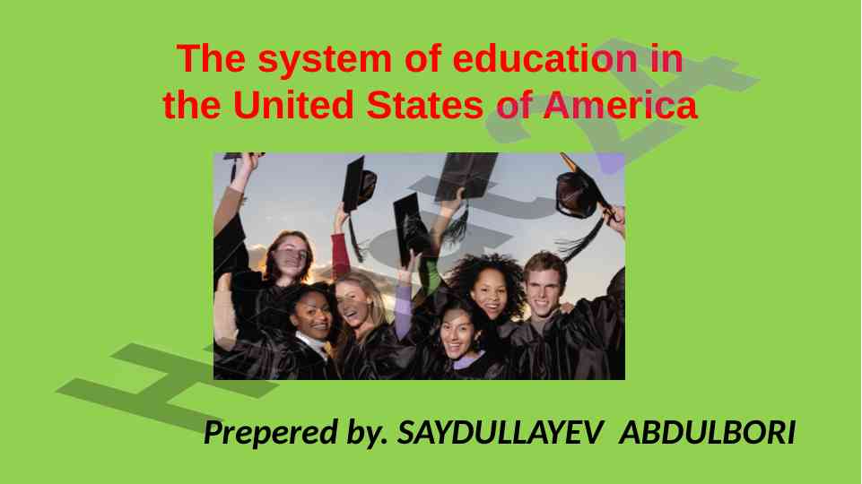 The education system in the united states overview