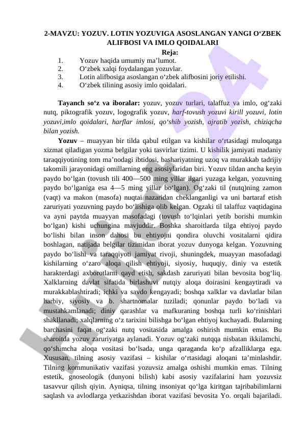 Lotin yozuvi asosidagi o‘zbek alifbosi va imlo qoidalari