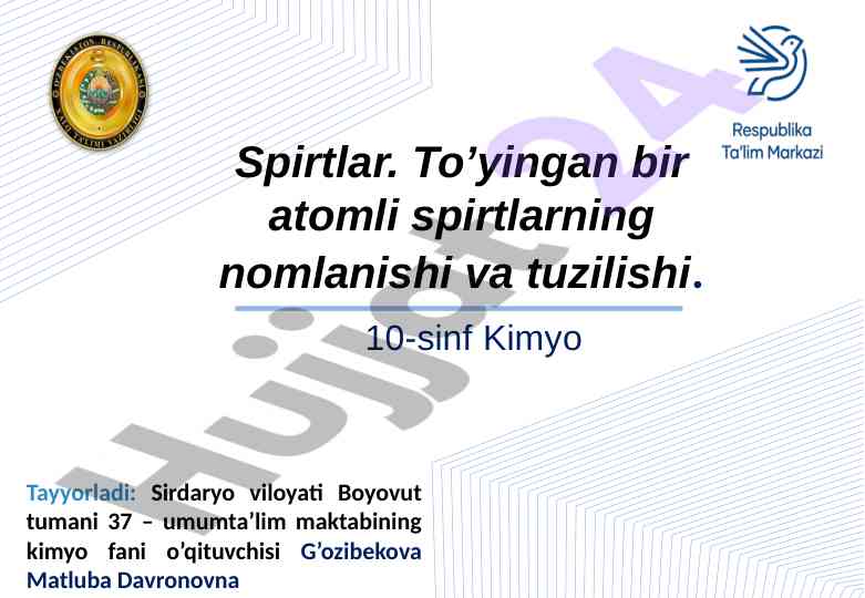 Kimyo spirtlar: to'yilgan bir atomli spirtlar