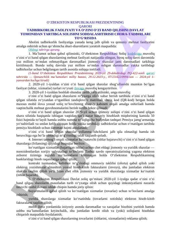 Tadbirkorlik faoliyati uchun yana keng shartlar