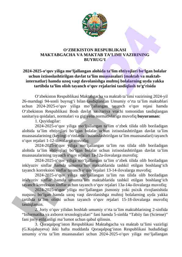 Almaxsus ta’lim ehtiyojlari uchun o‘quv rejasi