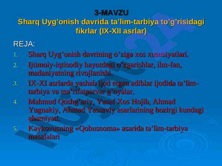 Sharq uyg’onish davrida ta’lim-tarbiya fikrlar