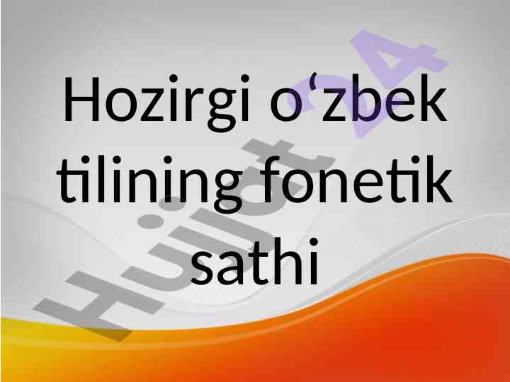 O‘zbek tilida fonetika o‘rganilishi