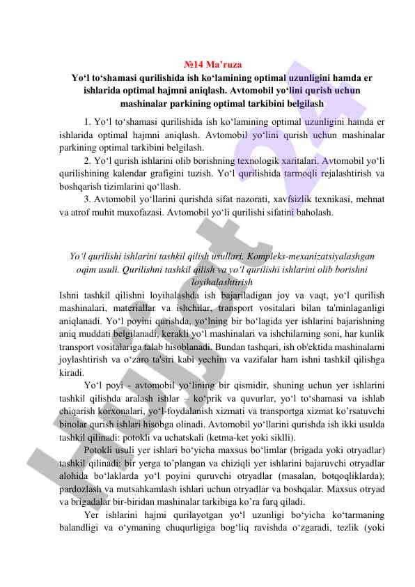 Yo‘l qurilishi: optimal uzunlik va hajmni aniqlash