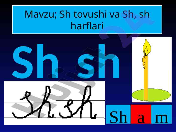 Sh tovushi va sh, sh harflari asosida o‘rganish