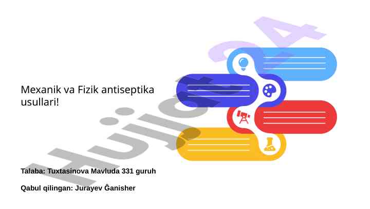 Mexanik va fizik antiseptika usullari o'rganish