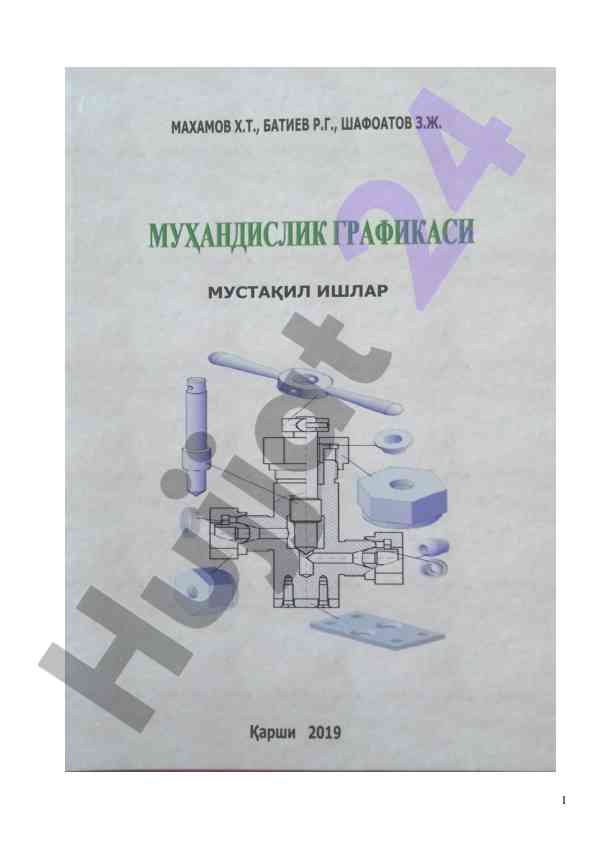 Muhandislik grafikasida mustaqil ishlar qo‘llanmasi