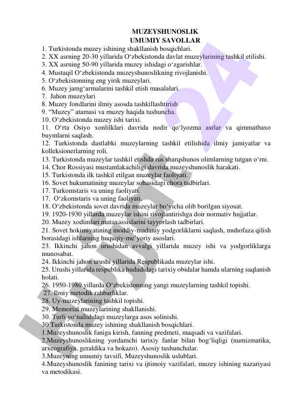 Muzeyshunoslik tarixi va rivojlanishi oʻzbekistonda