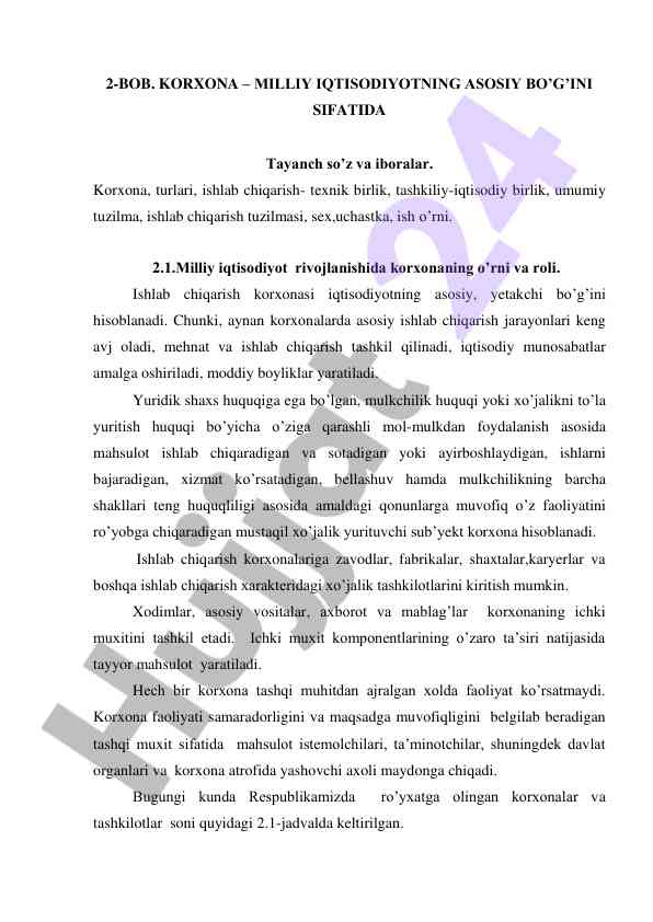 Korxonaning milliy iqtisodiyotdagi o'rni va roli