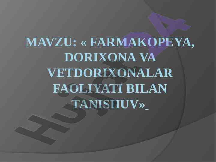 Farmakopeya va dorixonalar faoliyati tahlili