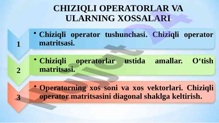 Chiziqli operatorlar va ularning xossalari