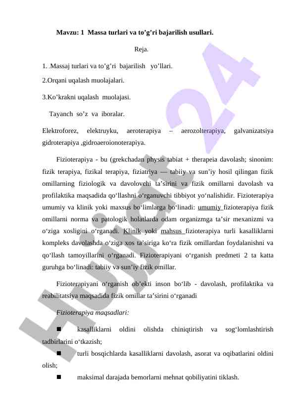 Massa turlari va to’g’ri bajarilish usullari