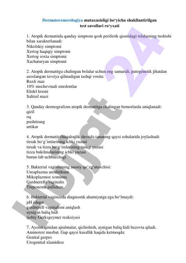 Dermatovenerologiya test savollari ro'yxati