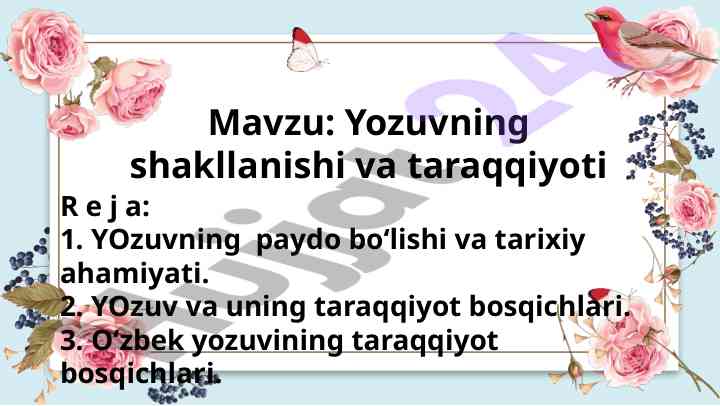 Yozuvning shakllanishi va taraqqiyoti