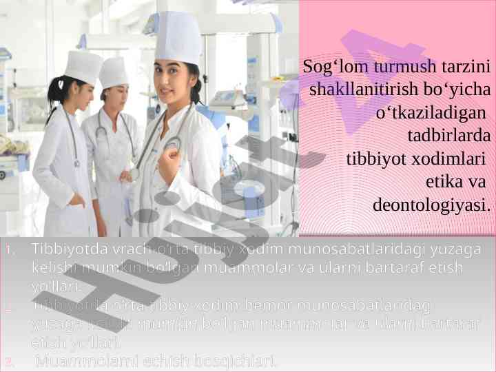 Tibbiyotda etika va deontologiya muammolari