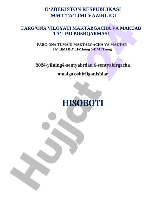 Maktabgacha va maktab ta'limida ishlar hisoboti