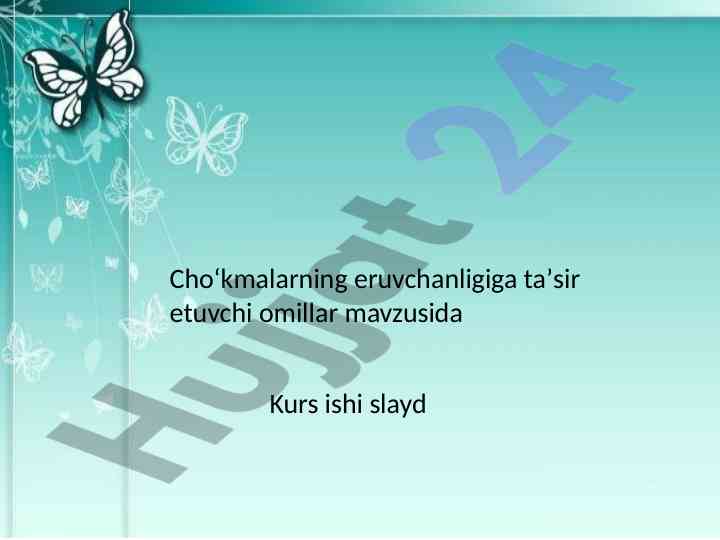 Chokmalarning Eruvchanligiga Tasir Etuvchi Omillar