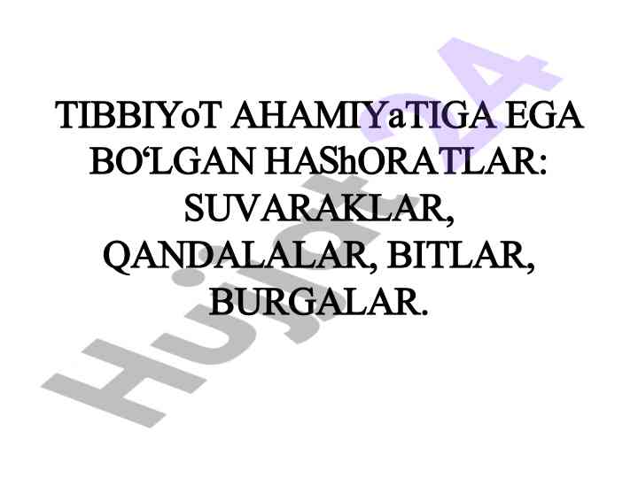 Tibbiyot ahamiyatiga ega bo'lgan hashoratlar tahlili
