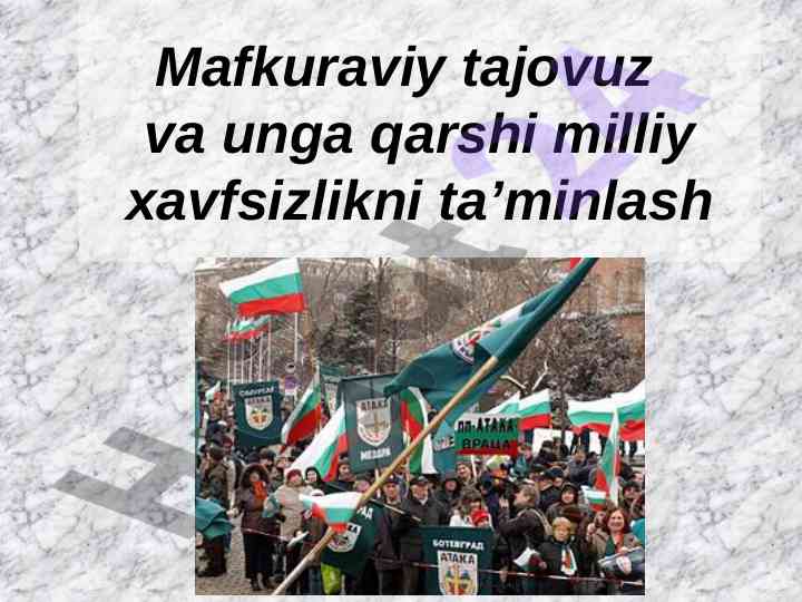 Mafkuraviy tajovuz va milliy xavfsizlikni ta’minlash
