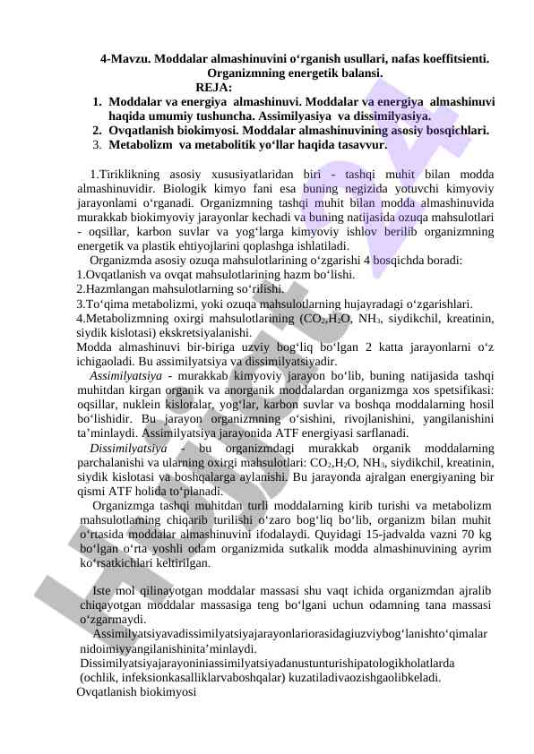Moddalar almashinuvini o‘rganish usullari