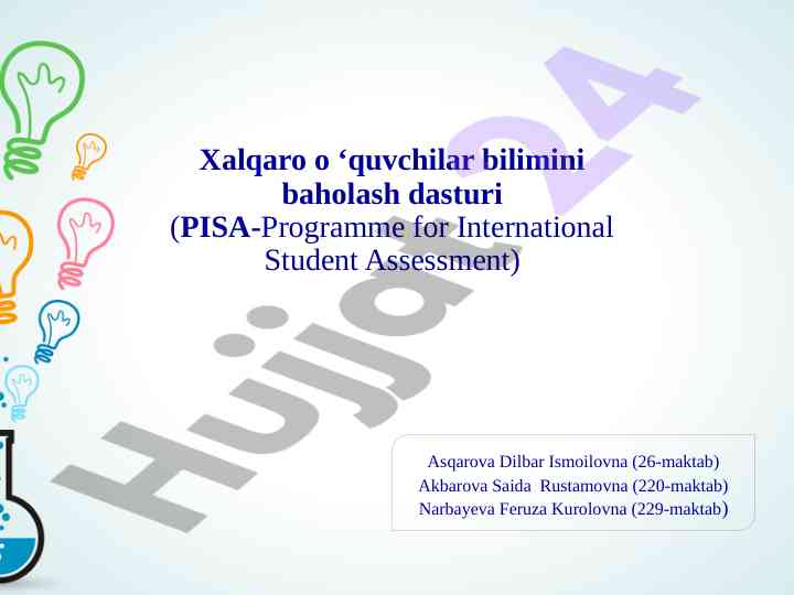 Pisa dasturi o‘quvchilar bilimini baholash