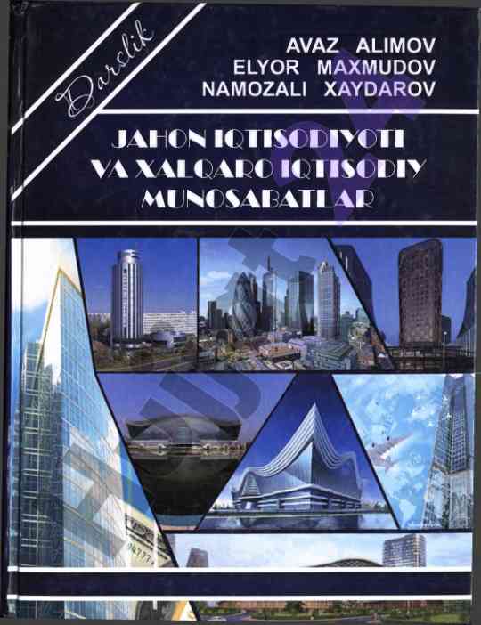 Jahon iqtisodiyoti va xalqaro iqtisodiy munosabatlar