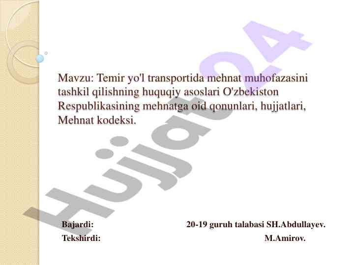 Temir yo'l transportida mehnat muhofazasining asoslari