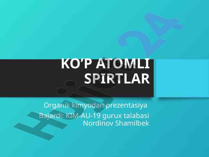 Ko‘p atomli spirtlar haqida prezentasiya