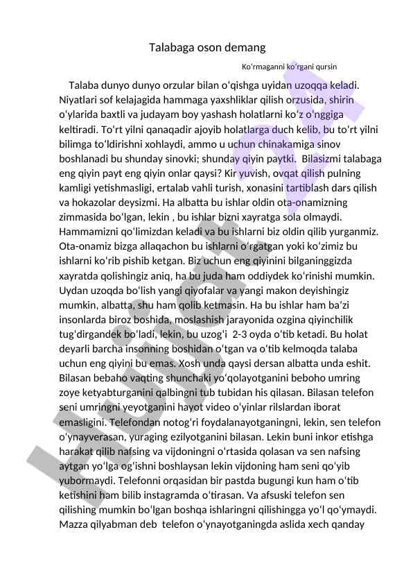 Talabalar uchun qiyinchiliklar va o‘qish tajribalari