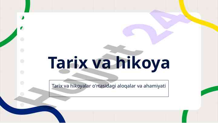 Tarix va hikoyalar o'rtasidagi aloqalar