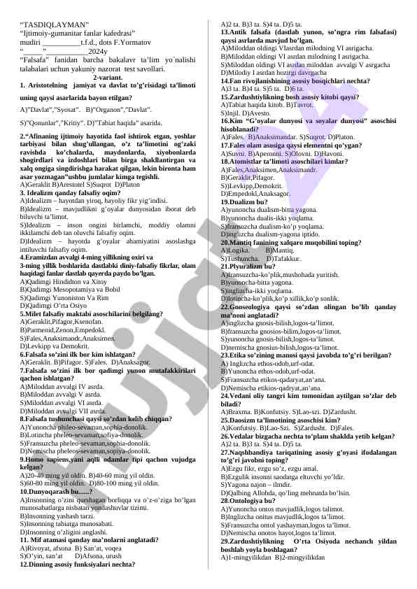 Falsafa fanidan yakuniy nazorat test savollari 2024