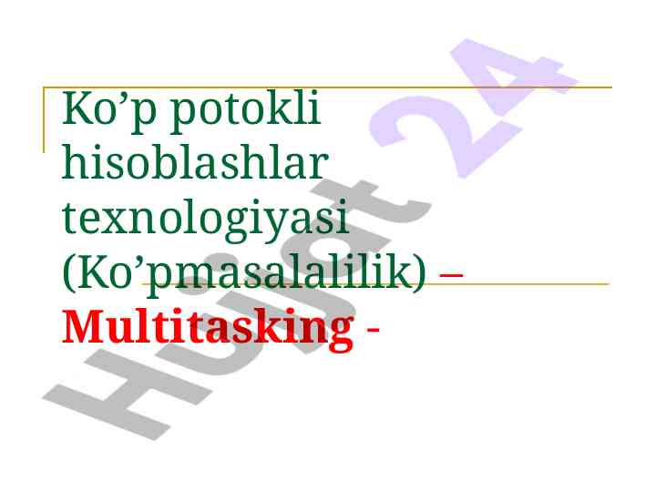 Ko’p potokli hisoblashlar texnologiyasi xususiyatlari