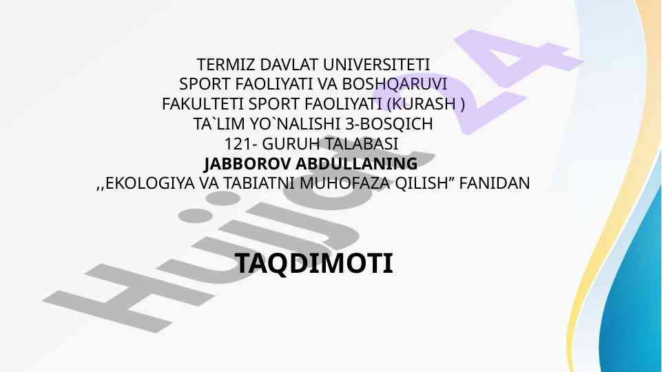 Ekologiya va tabiatni muhofaza qilish taqdimoti
