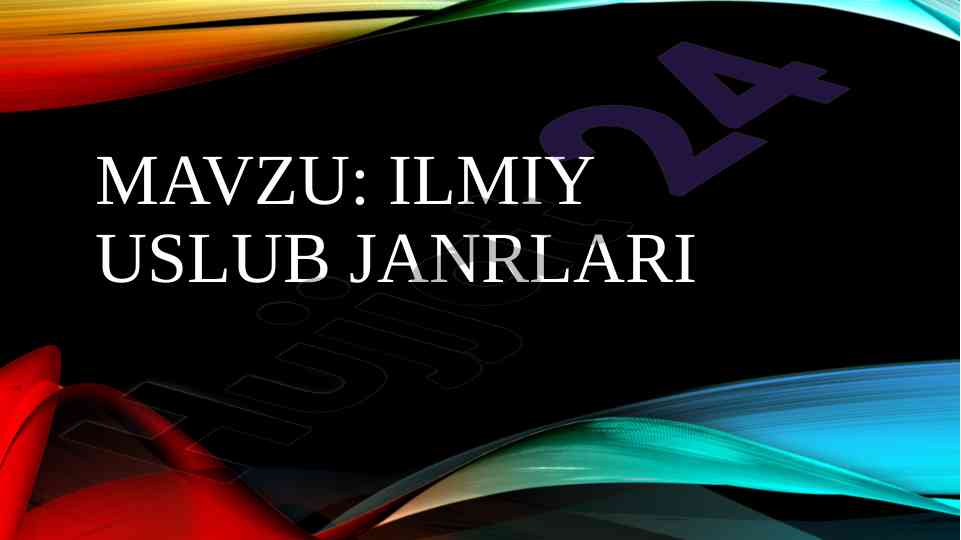 Ilmiy uslub janrlari va fikrlarning rivojlanish ketma-ketligi