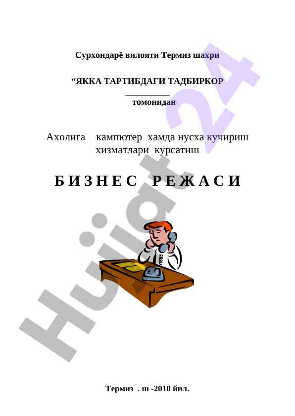 Kompyuter xizmatlari uchun biznes rejasi