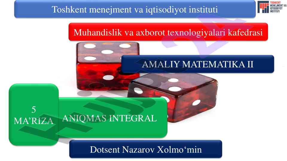 Amaliy matematikaning aniqmas integral yondashuvi