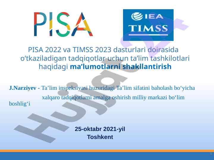 Pisa 2022 va timss 2023 dasturlari haqida ma'lumotlar