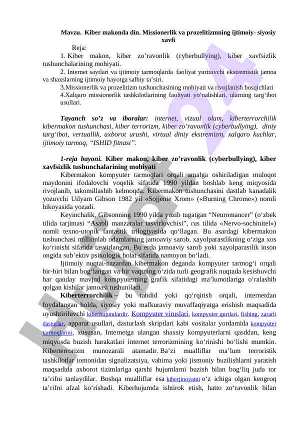 Kiber makonda din: missionerlik va prozelitizm xavfi