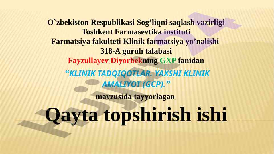 Klinik tadqiqotlar yaxshi klinik amaliyot gcp