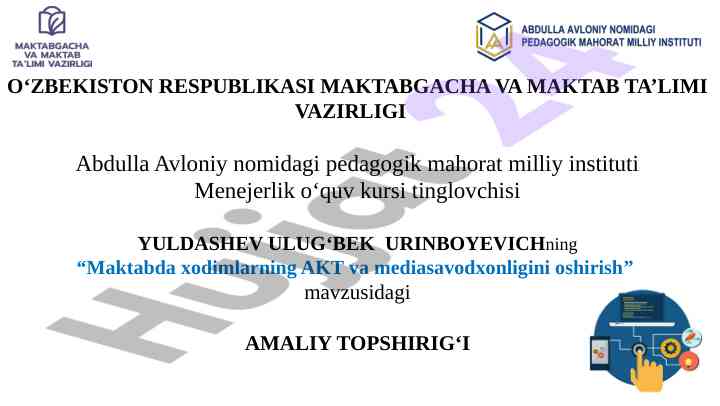 Maktabda xodimlarning akt va mediasavodxonligini oshirish