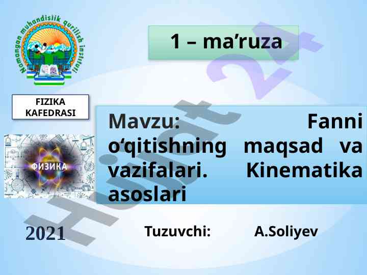 Fizika faniga kirish: kinematika asoslari