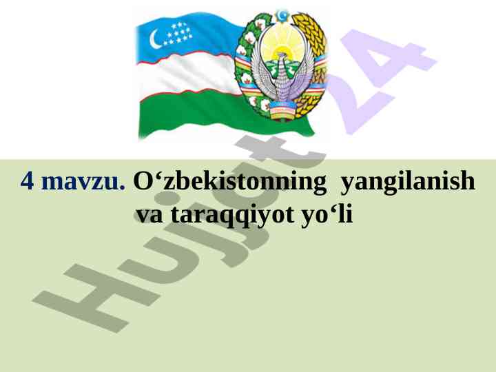 O‘zbekiston mustaqilligi va yangilanish tizimi