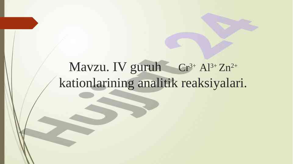 Iv guruh kationlarining analitik reaksiyalari