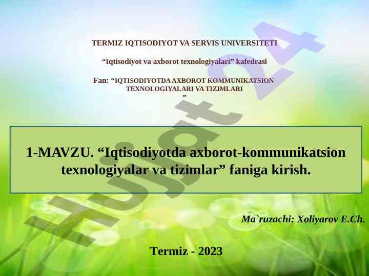 Iqtisodiyotda axborot komunikatsion texnologiyalar