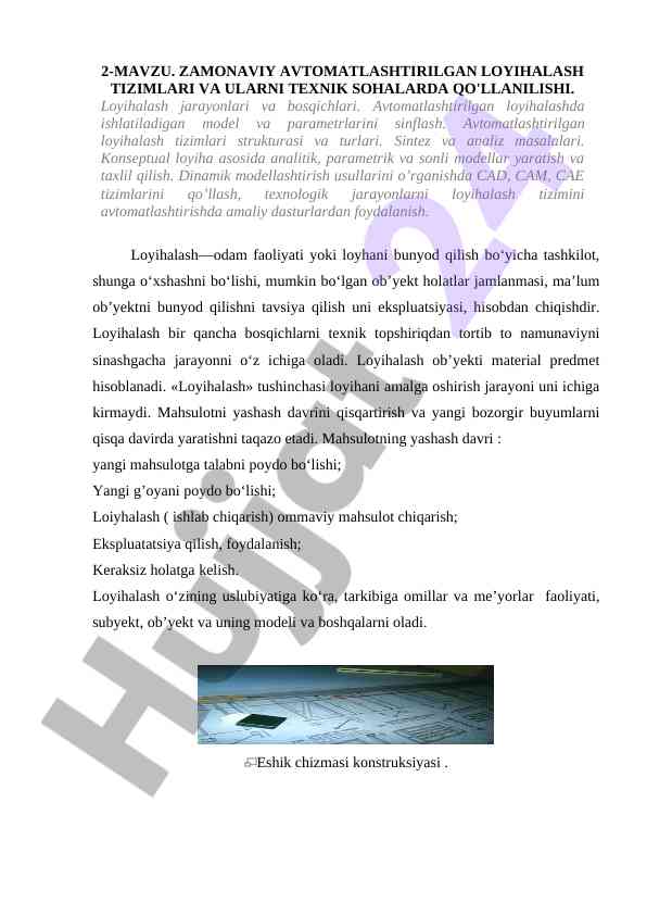 Zamonaviy avtomatlashtirilgan loyihalash tizimlari
