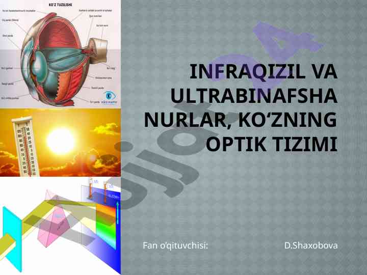 Infraqizil va ultrabinafsha nurlar haqida ma'lumot